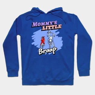 Mommy's Little Braap Boy Hoodie